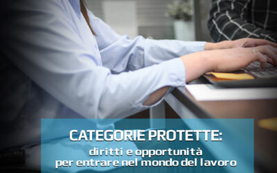 Categorie protette: diritti e opportunità per entrare nel mondo del lavoro